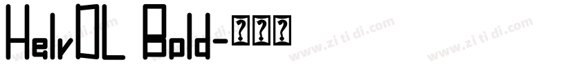 HelvDL Bold字体转换